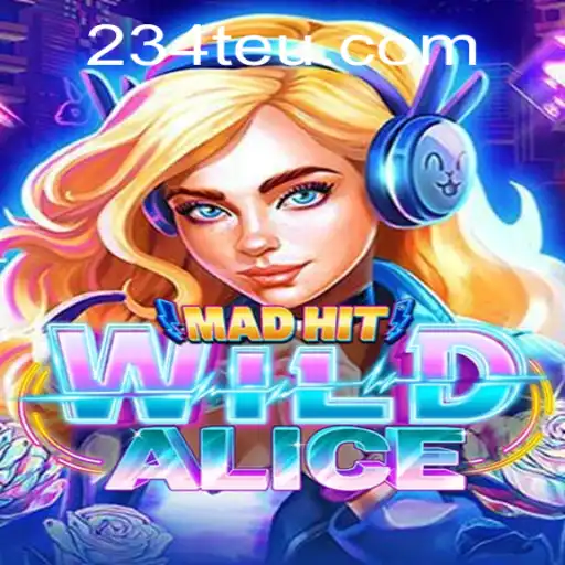 A Fascinante Aventura de MadHitWildAlice: A Nova Sensação dos Jogos Online